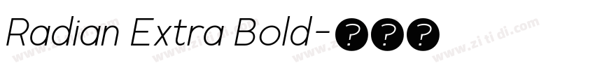 Radian Extra Bold字体转换